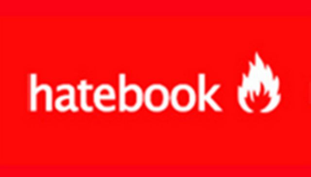 Hatebook: Το κοινωνικό δίκτυο της κακίας (Photos) - Media