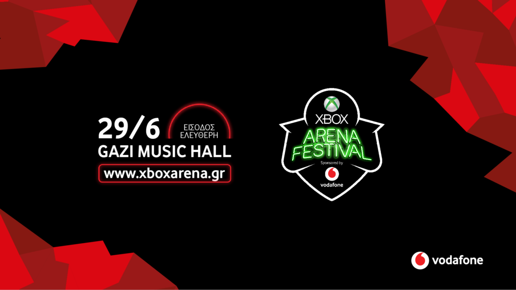 Η Vodafone platinum χορηγός στη μεγαλύτερη γιορτή Gaming στην Ελλάδα,  το Xbox Arena Festival - Media