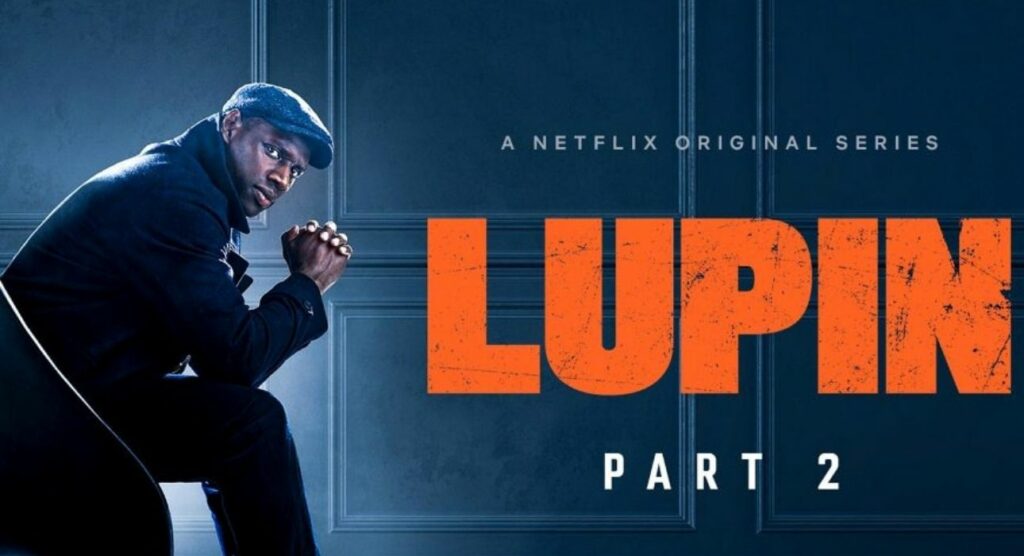 NETFLIX: Νέο επικό τρέιλερ του Lupin Part 2 - Media